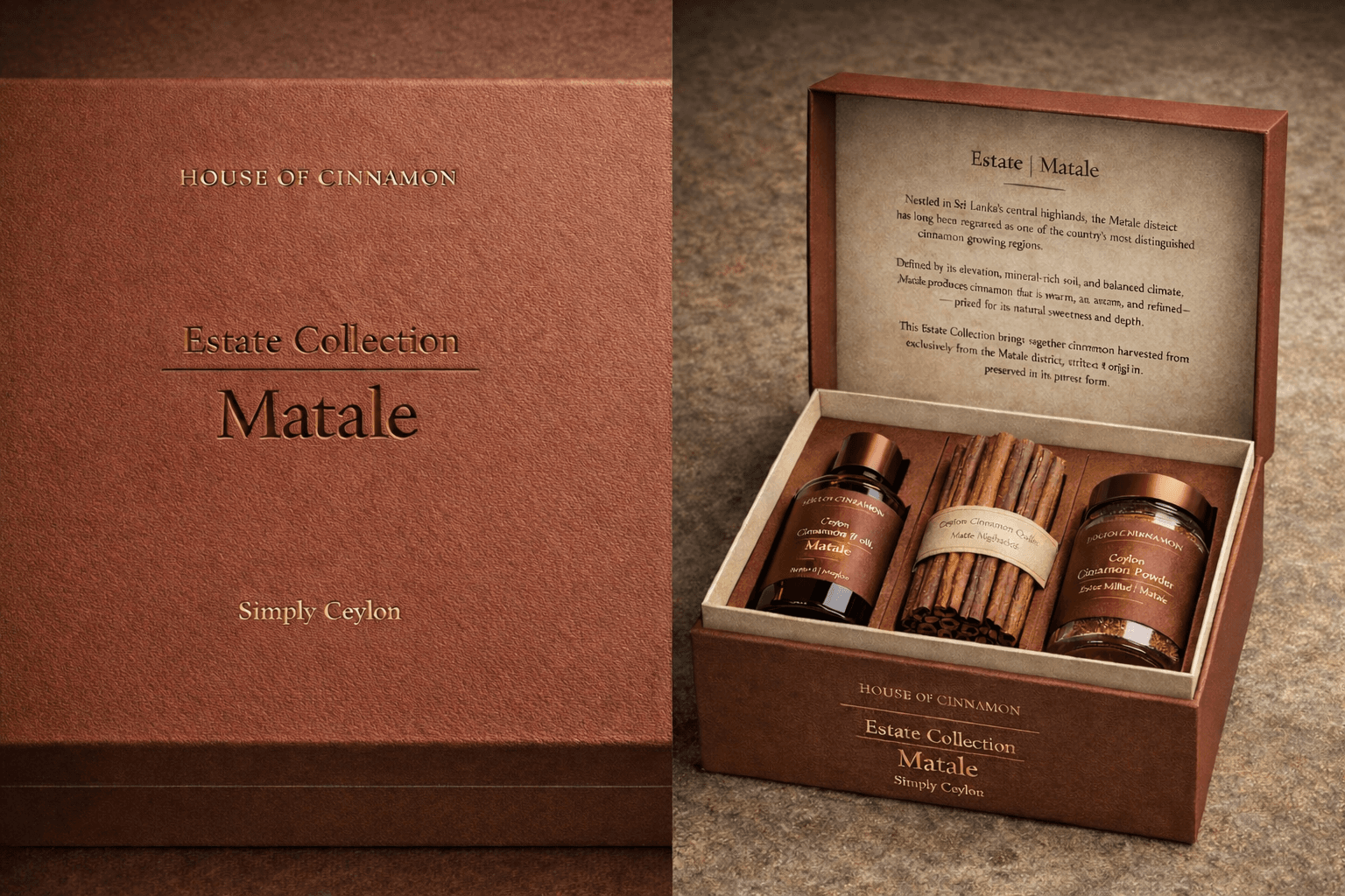 Estate Collection | Matale